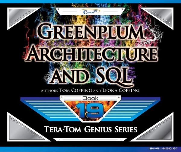 Greenplum - Architecture and SQL (eBook, ePUB) Greenplum - Architecture and SQL (eBook, ePUB)