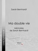 Ma double vie (eBook, ePUB)