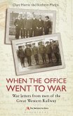 When the Office Went to War (eBook, ePUB)