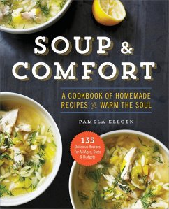 Soup & Comfort (eBook, ePUB) - Ellgen, Pamela