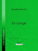 En congé (eBook, ePUB)