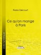 Ce qu'on mange à Paris (eBook, ePUB) - Bild 1