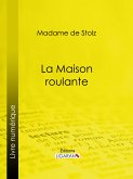 La Maison roulante (eBook, ePUB)