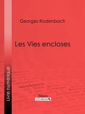 Les Vies encloses (eBook, ePUB)