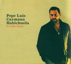 La Vida Ilega - Habichuela,Pepe Luis Carmona
