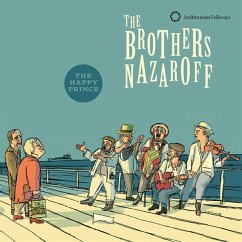 The Happy Prince - Brothers Nazaroff,The