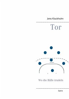 Tor (eBook, ePUB) - Kluckhuhn, Jens