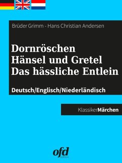 Dornröschen - Hänsel und Gretel - Das hässliche Entlein (eBook, ePUB)