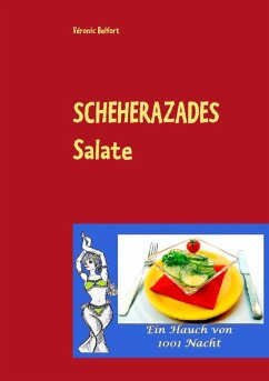 Scheherazades Salate (eBook, ePUB)
