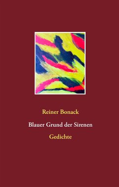 Blauer Grund der Sirenen (eBook, ePUB) - Bonack, Reiner