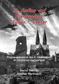 Im Anflug auf Planquadrat Julius - Caesar (eBook, ePUB)