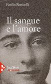 Il sangue e l'amore Il sangue e l'amore