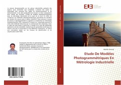 Etude De Modèles Photogrammétriques En Métrologie Industrielle - Zeroual, Ibrahim