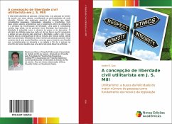 A concepção de liberdade civil utilitarista em J. S. Mill - Gan, André R.