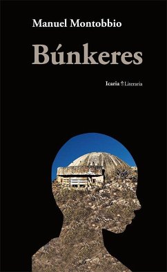 Búnkeres - Montobbio, Manuel