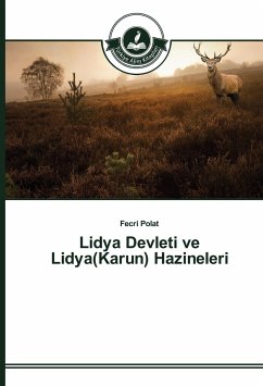 Lidya Devleti ve Lidya(Karun) Hazineleri - Polat, Fecri