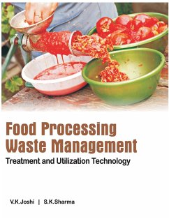 Food Processing Waste Management: Treatment and Utilization Technology