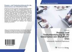 Prozess- und Toolunterstützung für die Governance von SharePoint-Sites - Lucas, Philipp