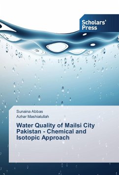 Water Quality of Mailsi City Pakistan - Chemical and Isotopic Approach - Abbas, Sunaina;Mashiatullah, Azhar