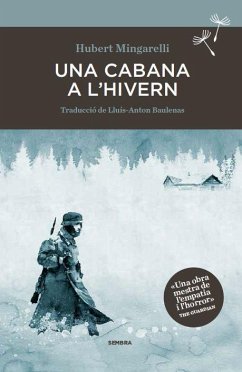 Una cabana a l'hivern - Baulenas, Lluís-Anton; Mingarelli, Hubert