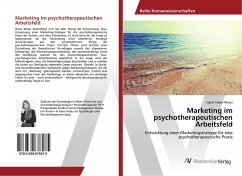 Marketing im psychotherapeutischen Arbeitsfeld - Urban-Moser, Sigrid