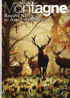 Riserve naturali su Alpi e Appennini. Con cartina Riserve naturali su Alpi e Appennini. Con cartina