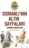 Osmanlinin Altin Sayfalari - Demirci, Ahmet