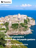 Su alcuni proverbi e modi di dire del popolo gaetano (eBook, ePUB)