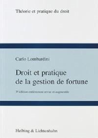 Droit et pratique de la gestion de fortune - Lombardini, Carlo