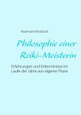 Philosophie einer Reiki-Meisterin (eBook, ePUB)