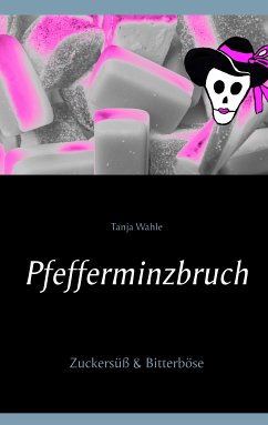 Pfefferminzbruch (eBook, ePUB)