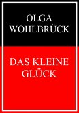 Das kleine Glück (eBook, ePUB)