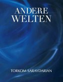 Andere Welten (eBook, ePUB) Andere Welten (eBook, ePUB)
