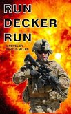 RUN DECKER RUN (THE FULL DECKER, #2) (eBook, ePUB)