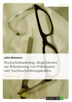 Cover Hochschulmarketing: Möglichkeiten zur Rekrutierung von Praktikanten und Nachwuchsführungskräften (eBook, ePUB)