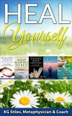 Heal Yourself (Healing & Manifesting) (eBook, ePUB)