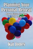 Planning Your Personal Retreat (eBook, ePUB)