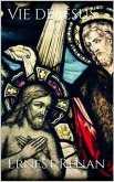 Vie de Jésus (eBook, ePUB)