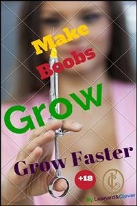 Make Boobs Grow Faster (eBook, ePUB) - Clever, Leonard