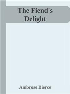 The Fiend’s Delight (eBook, ePUB) Cover The Fiend’s Delight (eBook, ePUB)