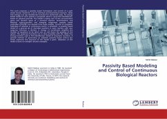 Passivity Based Modeling and Control of Continuous Biological Reactors - Makkar, Mohit