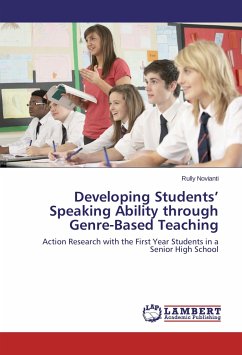 Developing Students¿ Speaking Ability through Genre-Based Teaching - Novianti, Rully