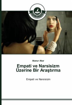 Empati ve Narsisizm Üzerine Bir Ara¿t¿rma - Akar, Atanur