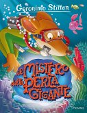 Il mistero della perla gigante Il mistero della perla gigante