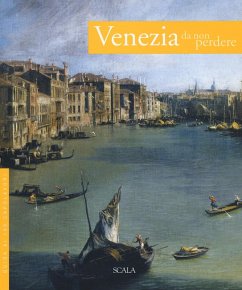 Venezia da non perdere. Guida ai 100 capolavori - Manno, Antonio; Daniele, Umberto