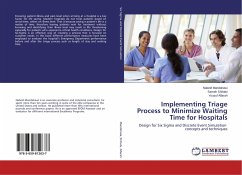 Implementing Triage Process to Minimize Waiting Time for Hospitals