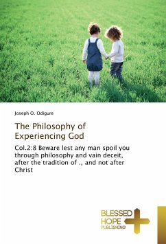 The Philosophy of Experiencing God - Odigure, Joseph O.