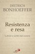 Resistenza e resa. Lettere e scritti... - Bild 1