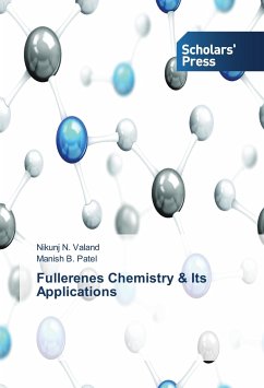 Fullerenes Chemistry & Its Applications - Valand, Nikunj N.;Patel, Manish B.