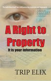A Right to Property (eBook, ePUB) A Right to Property (eBook, ePUB)